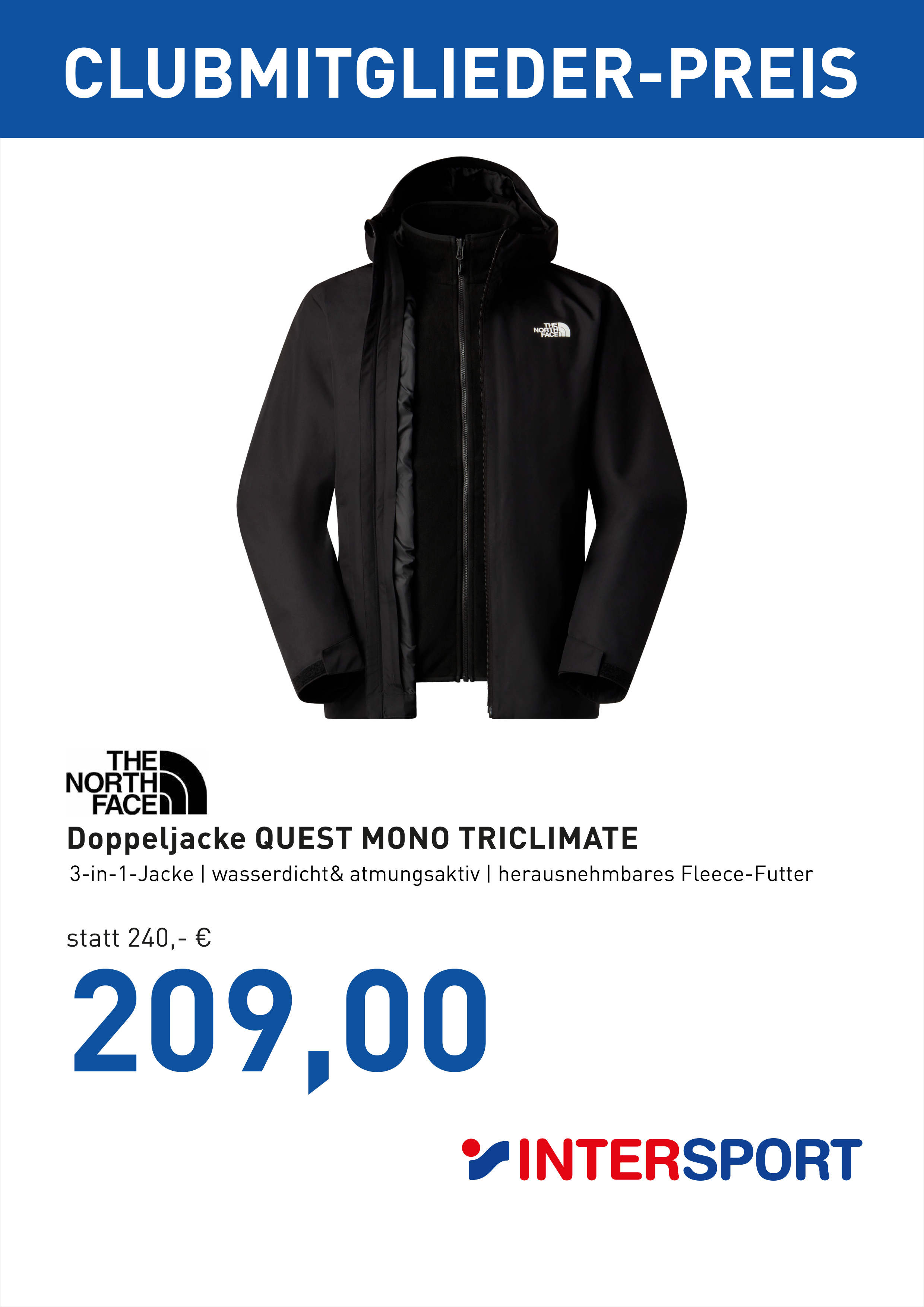 The North Face Doppeljacke Quest Mono Triclimate für Club Mitglieder nur 209,00€